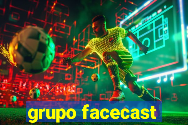 grupo facecast